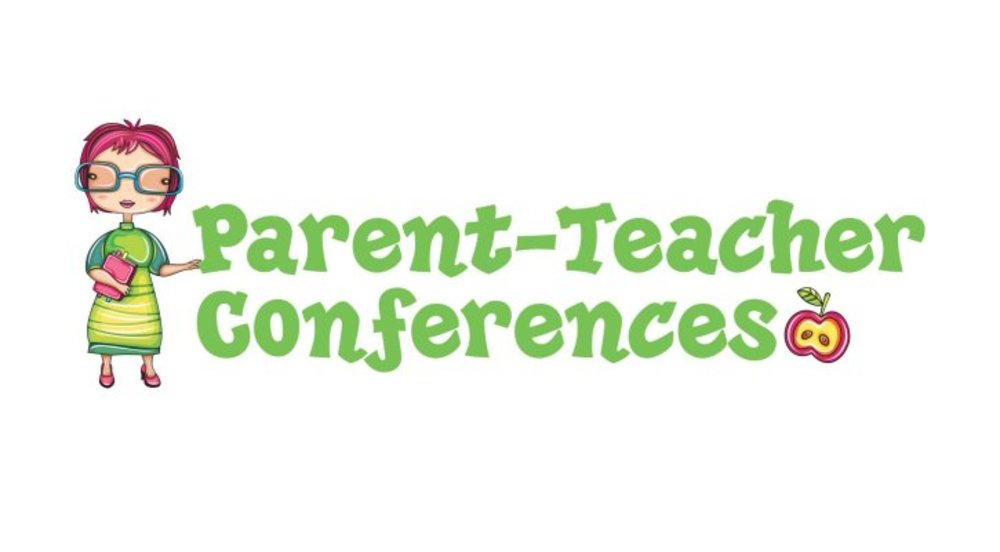 Parent Teacher Conferences 